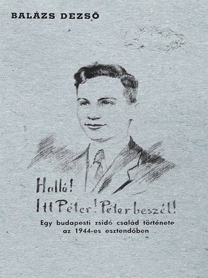 cover image of Halló! Itt Péter! Péter beszél!